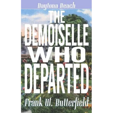 The Demoiselle Who Departed