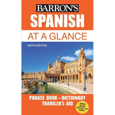 Spanish at a Glance: Foreign Language Phrasebook & Dictionary