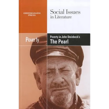 Poverty in John Steinbeck's the Pearl