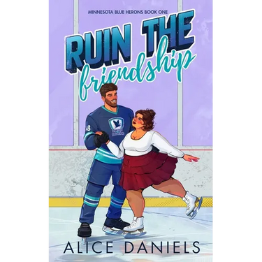 Ruin The Friendship