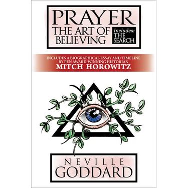 Prayer: The Art of Believing; Includes the Search