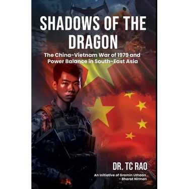 Shadows of the Dragon: The China-Vietnam War of 1979 and Power Balance in South-East Asia