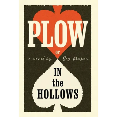 Plow: In the Hollows