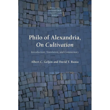 Philo of Alexandria, On Cultivation