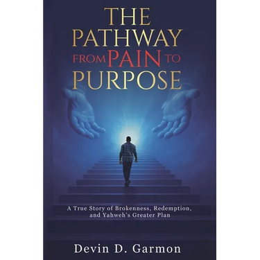 The Pathway from Pain to Purpose