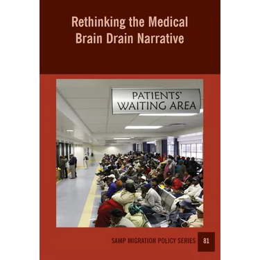 Rethinking the Medical Brain Drain Narrative
