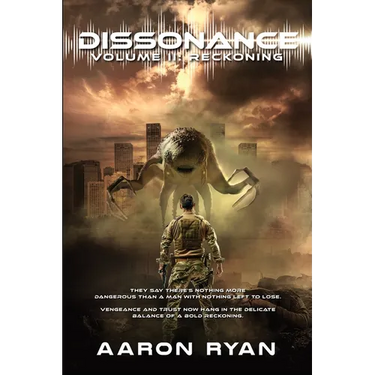 Dissonance: Volume II: Reckoning