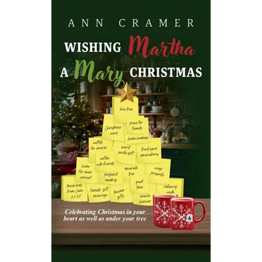 Wishing Martha a Mary Christmas: Celebrating Christmas in your heart as well as under your tree