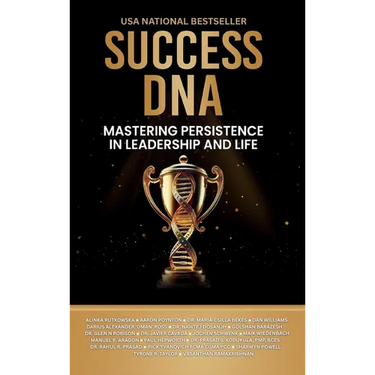 Success DNA: Mastering Persistence in Leadership and Life