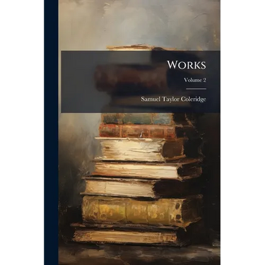 Works; Volume 2