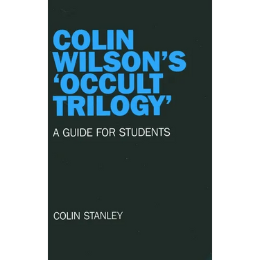 Colin Wilson's 'Occult Trilogy'