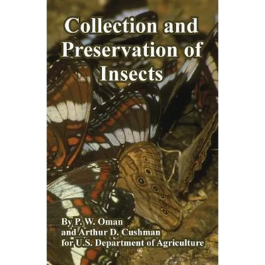 Collection and Preservation of Insects