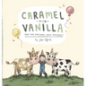 Caramel and Vanilla and the Birthday Cake Mistake!