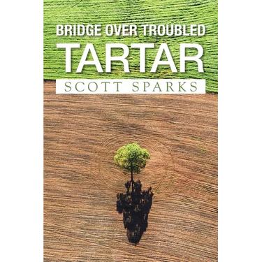Bridge over Troubled Tartar