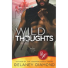 Wild Thoughts