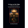 Living on the Edge: An Astrological Mavericks Workbook Turning Intensity into Direction