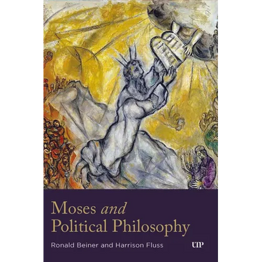 Moses and Political Philosophy