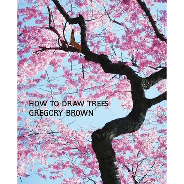 How to Draw Trees (Facsimile Reprint)