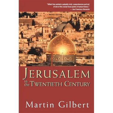 Jerusalem in the Twentieth Century