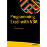 Programming Excel with VBA: A Practical Real-World Guide
