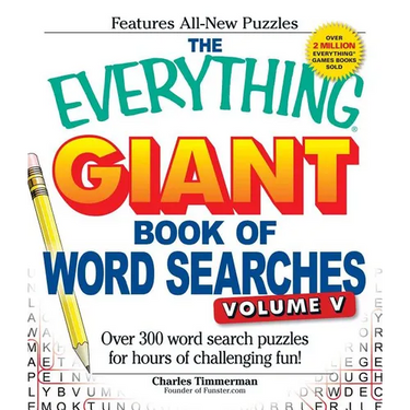 The Everything Giant Book of Word Searches, Volume 5: Over 300 Word Search Puzzles for Hours of Challenging Fun!