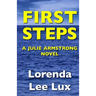 First Steps: A Julie Armstrong Novel