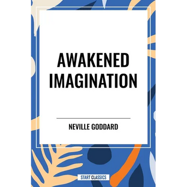 Awakened Imagination