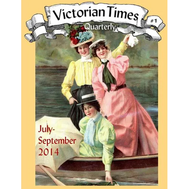 Victorian Times Quarterly #1