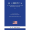 Ethylene Oxide Emissions Standards for Sterilization Facilities (US Environmental Protection Agency Regulation) (EPA) (2018 Edition)