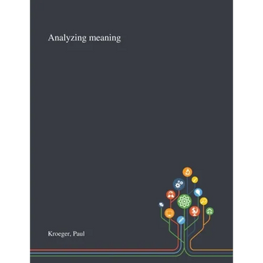 Analyzing Meaning