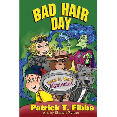 Babe B. Bear Mysteries: Bad Hair Day