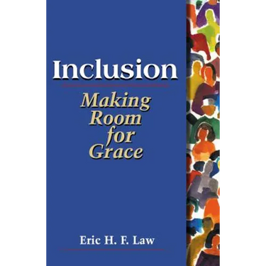 Inclusion: Making Room for Grace