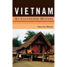 Vietnam: An Illustrated History