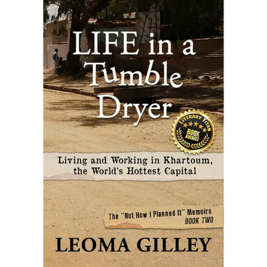 Life in a Tumble Dryer: Living and Working in Khartoum, the World's Hottest Capital