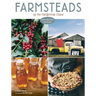 Farmsteads of the California Coast: With Recipes from the Harvest (Homestead Book, California Cookbook)