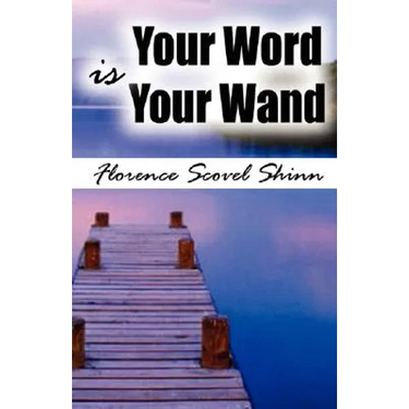 Your Word Is Your Wand