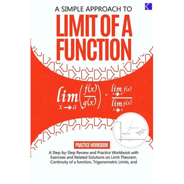 A Simple Approach to Limit Of a Function