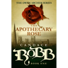 The Apothecary Rose: The Owen Archer Series - Book One