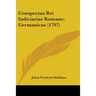 Conspectus Rei Iudiciariae Romano-Germanicae (1797)