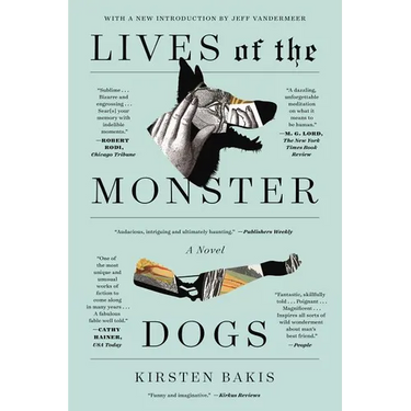 Lives of the Monster Dogs