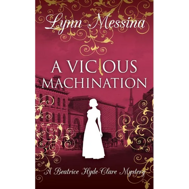 A Vicious Machination: A Regency Cozy