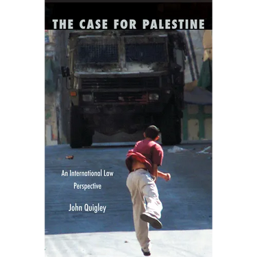 The Case for Palestine: An International Law Perspective