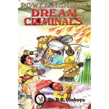 Power Against Dream Criminals