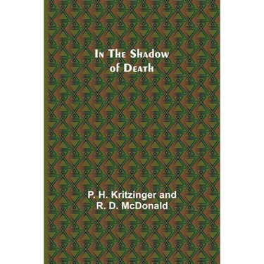 In the Shadow of Death