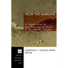 From the Margins: A Celebration of the Theological Work of Donald W. Dayton