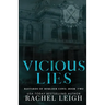 Vicious Lies