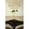 Mustard Seed FAITH: Hope for the Weary