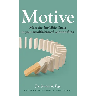 Motive: Meet the Invisible Guest in your wealth-biased relationships