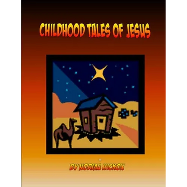 Childhood Tales of Jesus