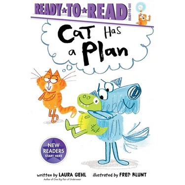 Cat Has a Plan: Ready-To-Read Ready-To-Go!